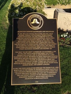 Arlington Downs Racetrack and Fountain Marker. Click for full size. Arlington Downs Racetrack and Fountain Marker image. Click for full size.