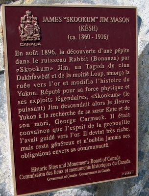 James “Skookum” Jim Mason Marker. Click for full size. James “Skookum” Jim Mason Marker image. Click for full size.