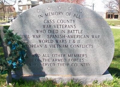 Cass County Veterans Memorial. Click for full size. Cass County Veterans Memorial image. Click for full size.