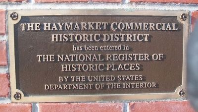 Haymarket Commercial National Register Historic District Marker. Click for full size. Haymarket Commercial National Register Historic District Marker image. Click for full size.