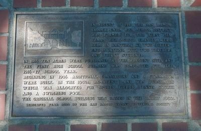 San Ramon Union High School Marker. Click for full size. San Ramon Union High School Marker image. Click for full size.