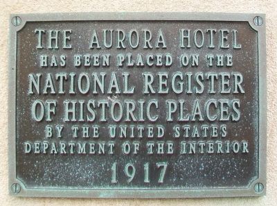 Aurora Hotel NRHP Marker image. Click for full size.