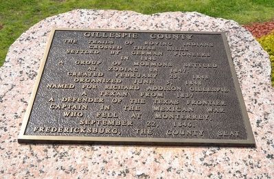 Inscription Plate of Gillespie County Marker. Click for full size. Inscription Plate of Gillespie County Marker image. Click for full size.