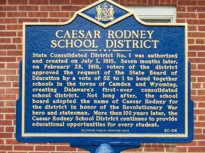 Caesar Rodney School District Marker image. Click for full size.