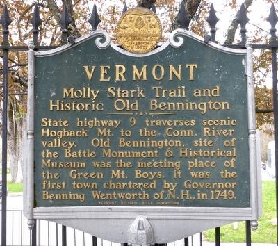 Vermont -- Molly Stark Trail and Historic Old Bennington Marker image. Click for full size.