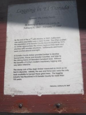Logging in El Dorado County Marker. Click for full size. Logging in El Dorado County Marker image. Click for full size.