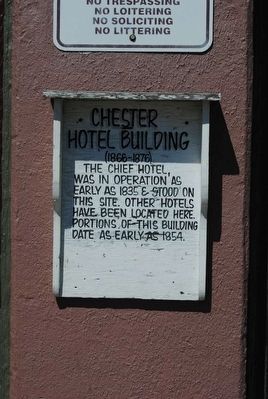 Chester Hotel Building (1866-1876) Marker image. Click for full size.