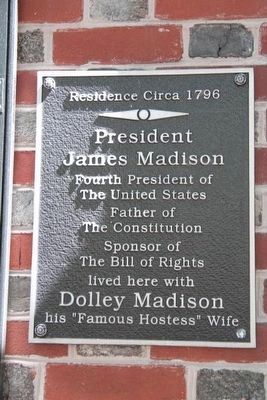 James Madison 4th President lived here Marker image. Click for full size.