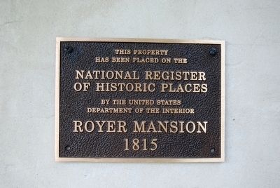 Royer Mansion National Register Marker image. Click for full size.