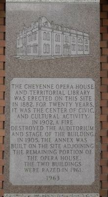 The Cheyenne Opera House and Territorial Library Marker. Click for full size. The Cheyenne Opera House and Territorial Library Marker image. Click for full size.