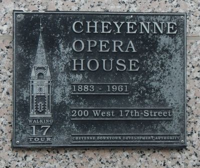 Cheyenne Opera House Marker image. Click for full size.