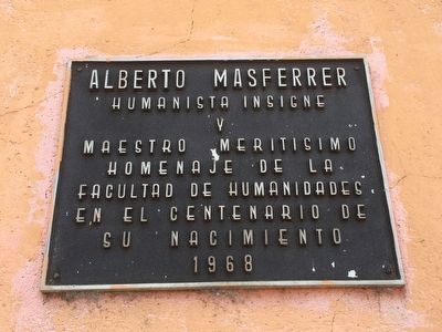 House Where Alberto Masferrer Was Born Marker image. Click for full size.