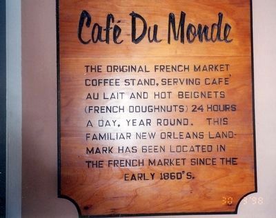 Caf้ Du Monde Marker. Click for full size. Caf้ Du Monde Marker image. Click for full size.