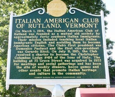 Italian American Club of Rutland, Vermont Marker image. Click for full size.