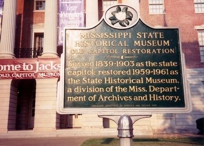 Mississippi State Historical Museum Marker. Click for full size. Mississippi State Historical Museum Marker image. Click for full size.