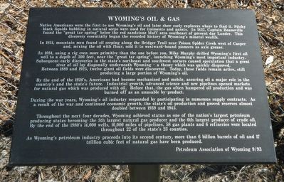 Wyoming's Oil & Gas Marker. Click for full size. Wyoming's Oil & Gas Marker image. Click for full size.