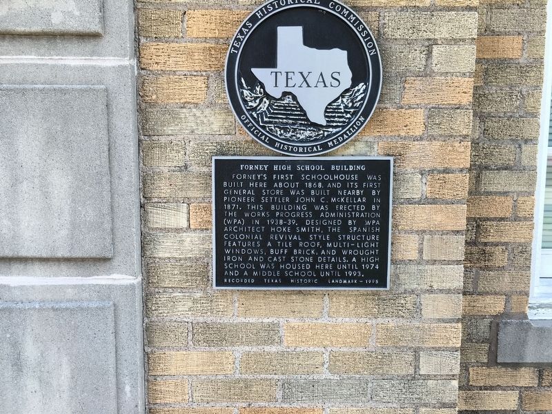 Forney High School Building Marker. Click for full size. Forney High School Building Marker image. Click for full size.
