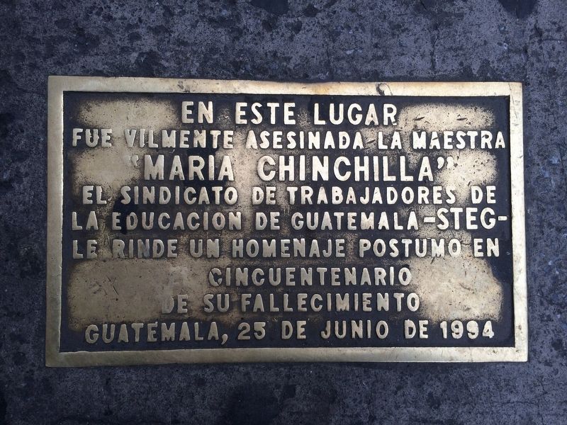Assassination of Maria Chinchilla Marker. Click for full size. Assassination of Maria Chinchilla Marker image. Click for full size.