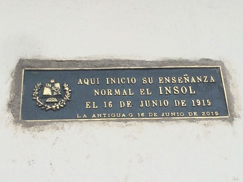 First Location of Olimpia Leal Normal School Marker image. Click for full size.
