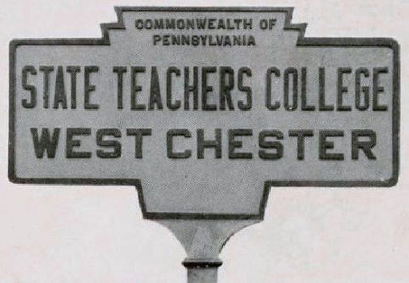 West Chester State Teachers Colege Marker. Click for full size. West Chester State Teachers Colege Marker image. Click for full size.
