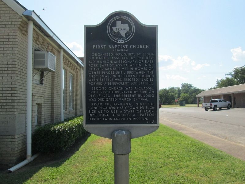 First Baptist Church of Kaufman Marker. Click for full size. First Baptist Church of Kaufman Marker image. Click for full size.