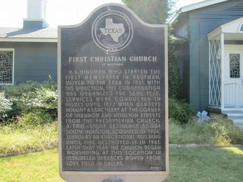 First Christian Church of Kaufman Marker. Click for full size. First Christian Church of Kaufman Marker image. Click for full size.