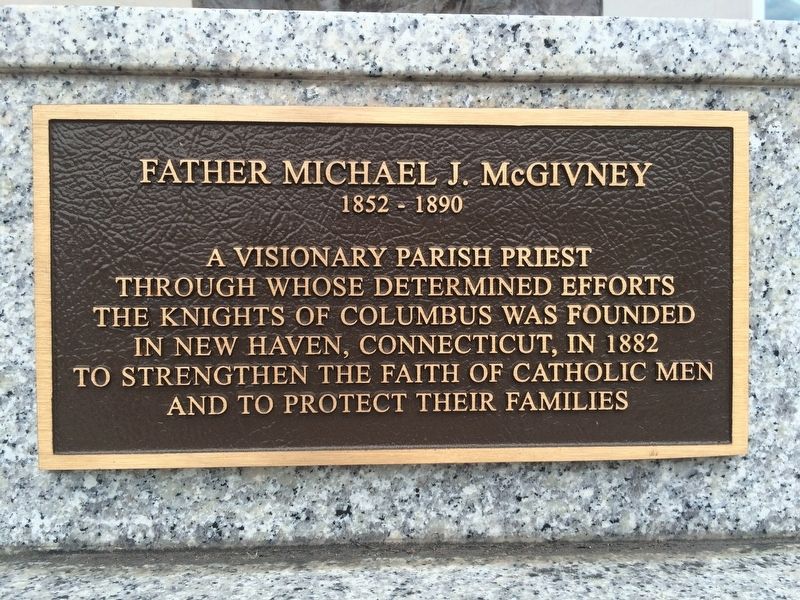 Father Michael J. McGivney Marker image. Click for full size.