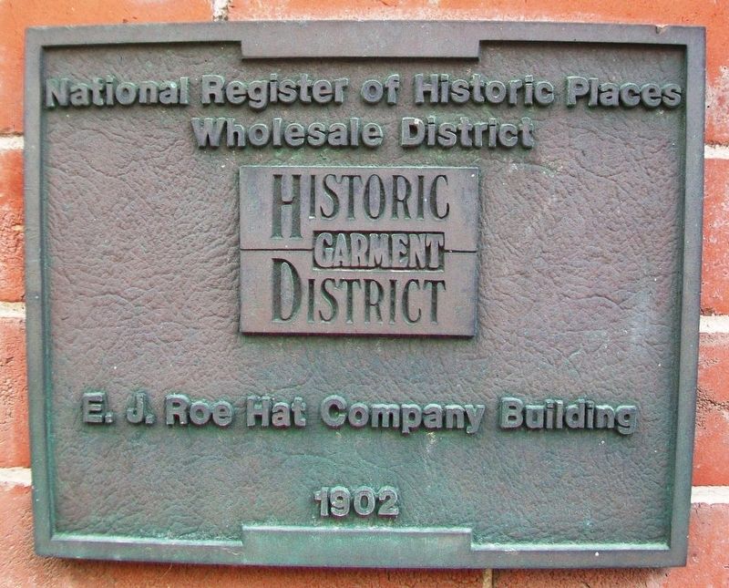 E. J. Roe Hat Company Building Marker. Click for full size. E. J. Roe Hat Company Building Marker image. Click for full size.