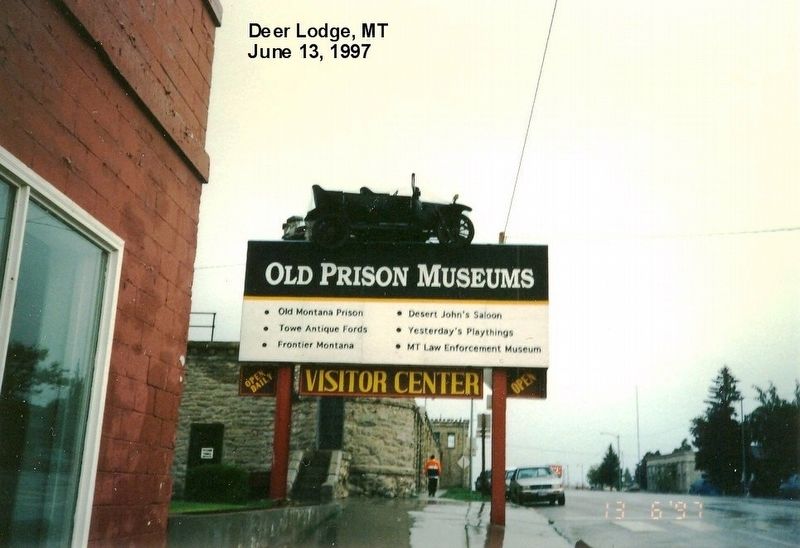 Sign in front of Old Montana Prison Musuem image. Click for full size.