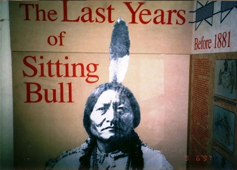Photo inside museum-The Last Years of Sitting Bull image. Click for full size.