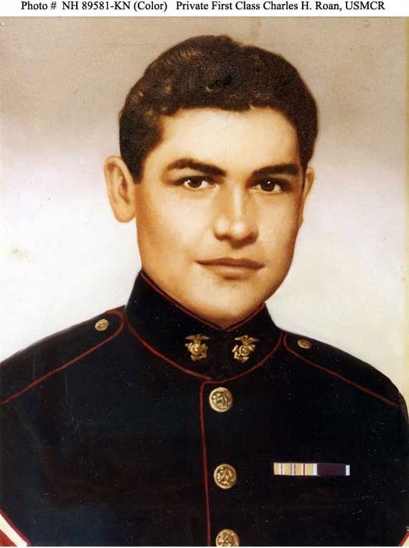 Private First Class Charles Howard Roan USMCR. Click for full size. Private First Class Charles Howard Roan USMCR image. Click for full size.
