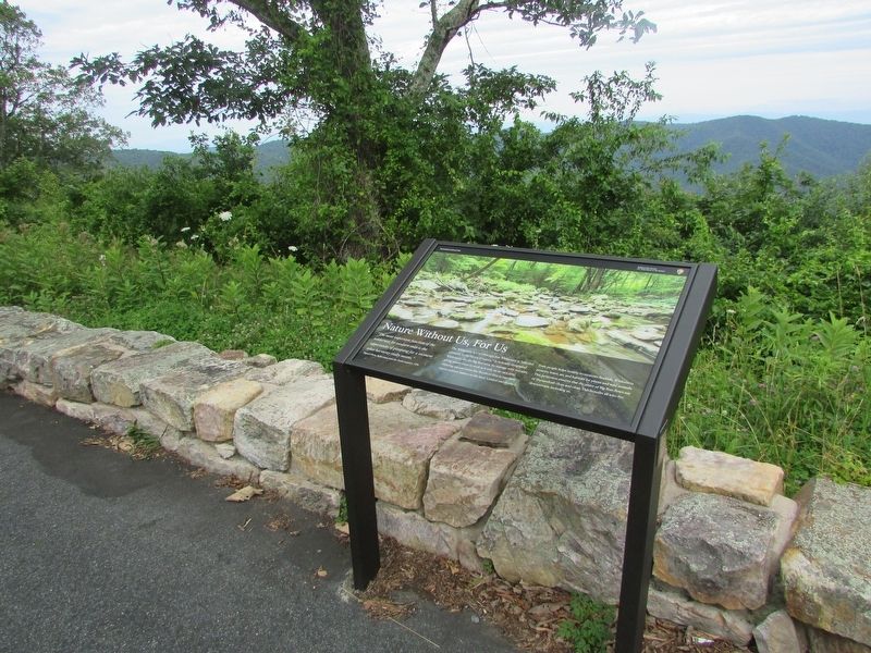 Nature Without Us, For Us Marker. Click for full size. Nature Without Us, For Us Marker image. Click for full size.