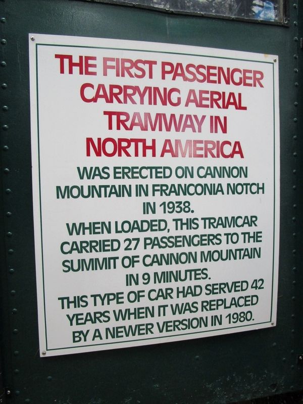 The First Passenger Carrying Aerial Tramway in North America Marker. Click for full size. The First Passenger Carrying Aerial Tramway in North America Marker image. Click for full size.