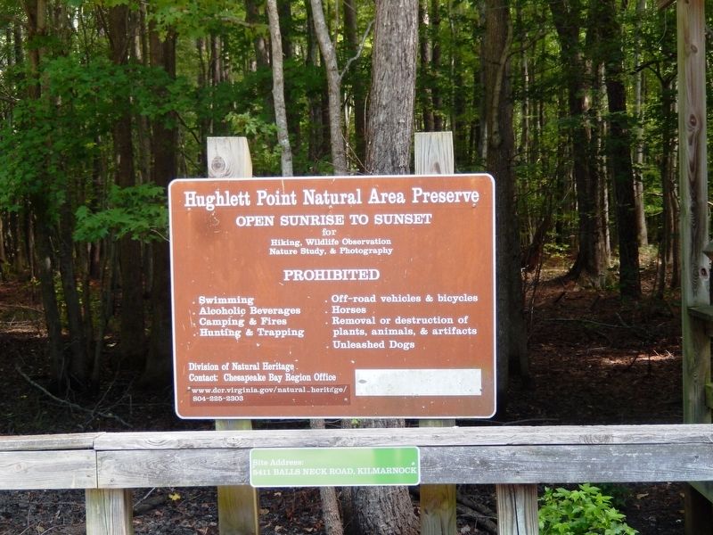 Hughlett Point Natural Area Preserve sign-open sunrise to sunset etc.. Click for full size. Hughlett Point Natural Area Preserve sign-open sunrise to sunset etc. image. Click for full size.