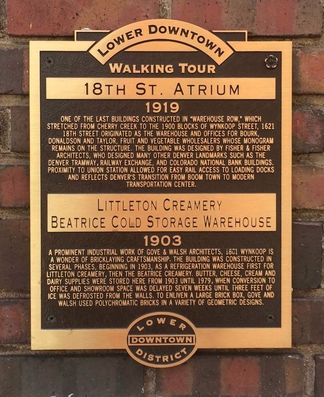 18th St. Atrium / Littleton Creamery Beatrice Cold Storage Warehouse Marker image. Click for full size.