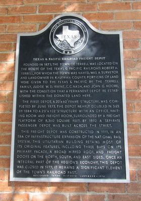 Texas & Pacific Railroad Freight Depot Marker image. Click for full size.