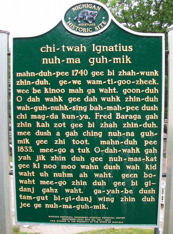 chi-twah Ignatius nuh-ma guh-mik Marker (Side B). Click for full size. chi-twah Ignatius nuh-ma guh-mik Marker (Side B) image. Click for full size.