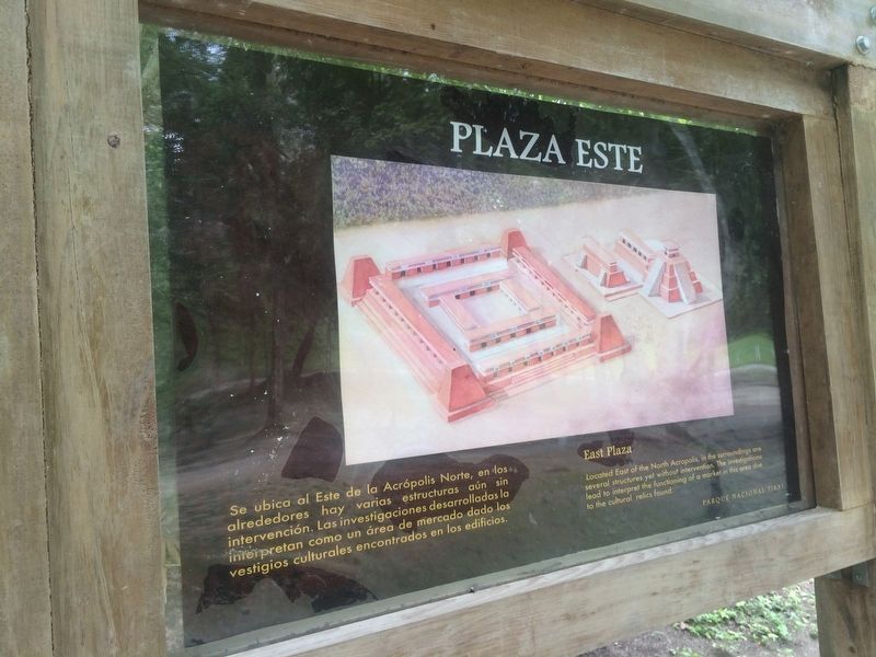East Plaza at Tikal Marker. Click for full size. East Plaza at Tikal Marker image. Click for full size.