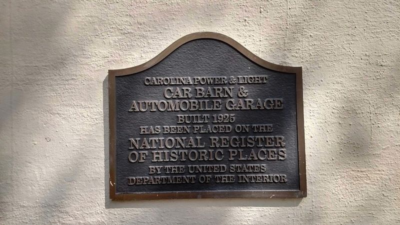 Carolina Power & Light Car Barn & Automobile Garage Marker. Click for full size. Carolina Power & Light Car Barn & Automobile Garage Marker image. Click for full size.
