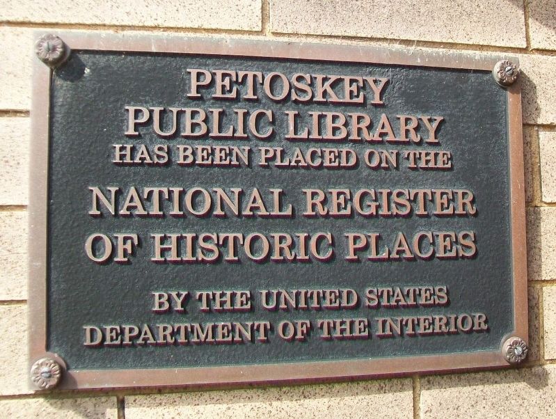 Petoskey Public Library NRHP Marker. Click for full size. Petoskey Public Library NRHP Marker image. Click for full size.