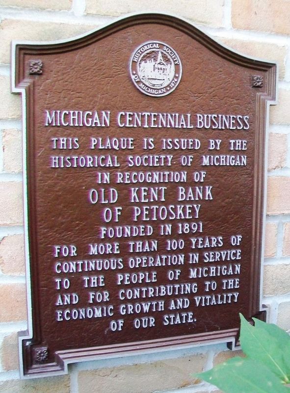 Old Kent Bank of Petoskey Marker image. Click for full size.
