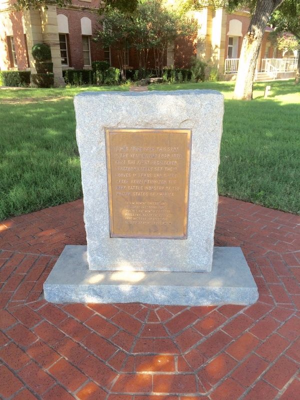 First Hereford Cattle in Texas Marker. Click for full size. First Hereford Cattle in Texas Marker image. Click for full size.