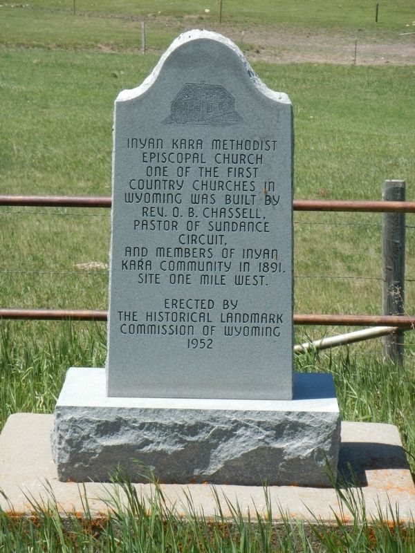 Inyan Kara Methodist Episcopal Church Marker. Click for full size. Inyan Kara Methodist Episcopal Church Marker image. Click for full size.