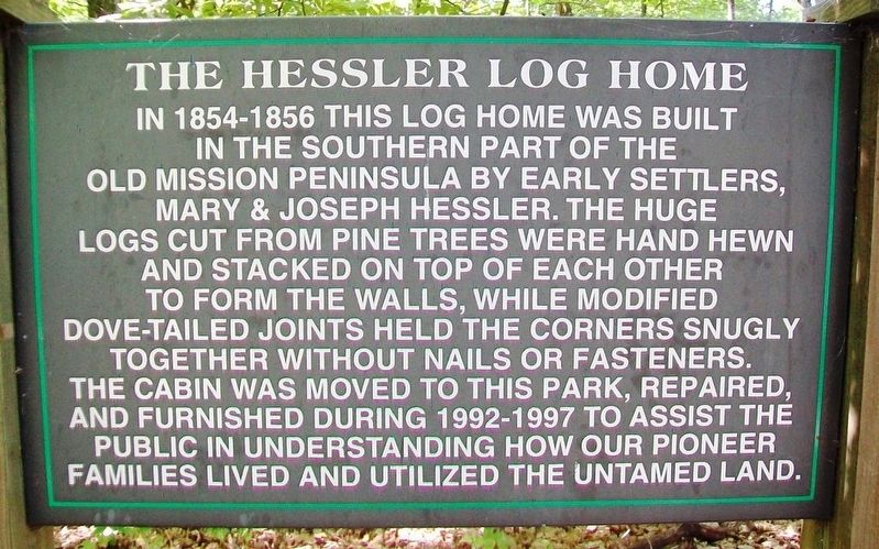 The Hessler Log Home Marker. Click for full size. The Hessler Log Home Marker image. Click for full size.