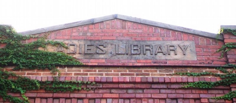 Ladies Library Building Namepiece image. Click for full size.