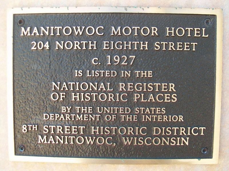 Manitowoc Motor Hotel Marker image. Click for full size.