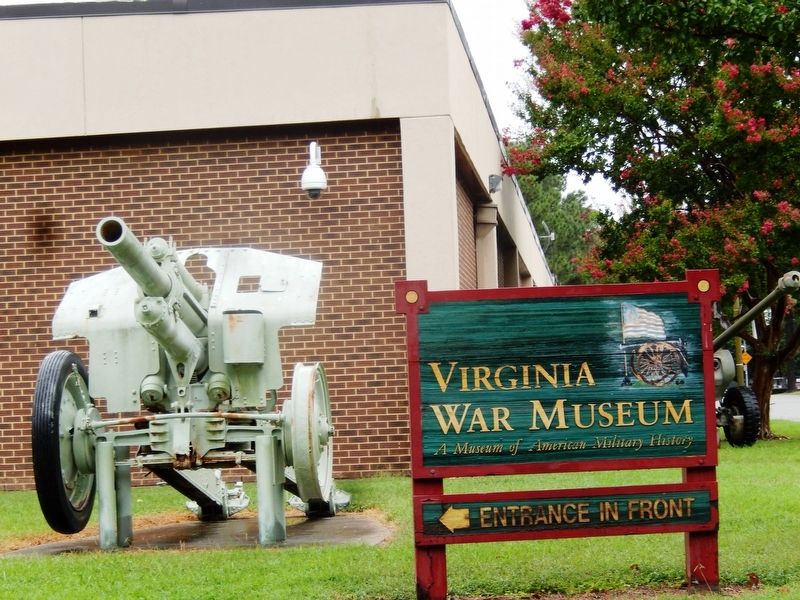 Sign at the entrance-Virginia War Museum image. Click for full size.