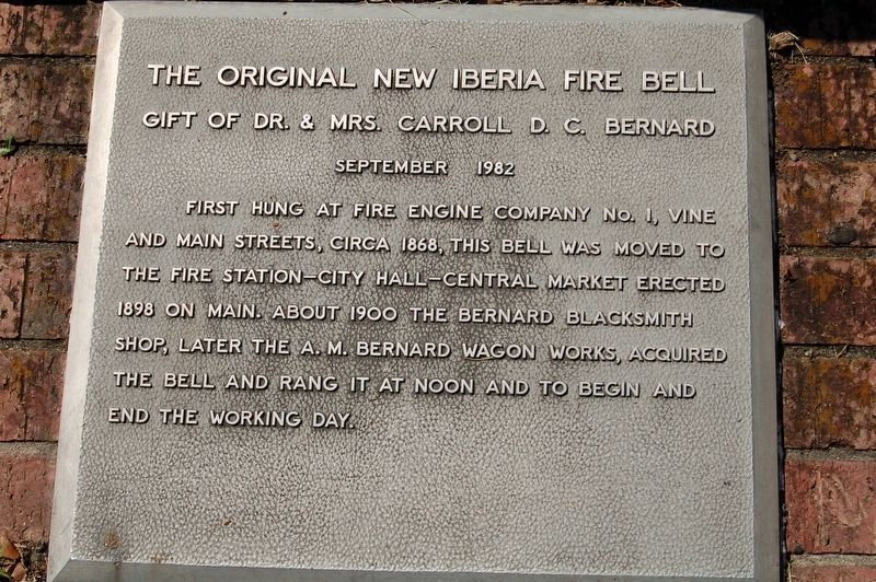 The Original New Iberia Fire Bell Marker. Click for full size. The Original New Iberia Fire Bell Marker image. Click for full size.