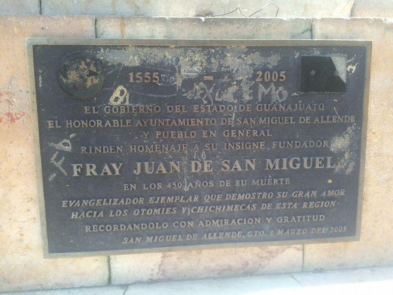 Friar Juan de San Miguel Marker. Click for full size. Friar Juan de San Miguel Marker image. Click for full size.