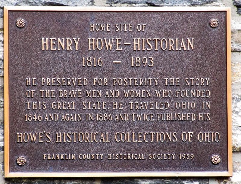 Home Site of Henry Howe Marker image. Click for full size.
